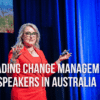 5 Leading Change Management Speakers in Australia