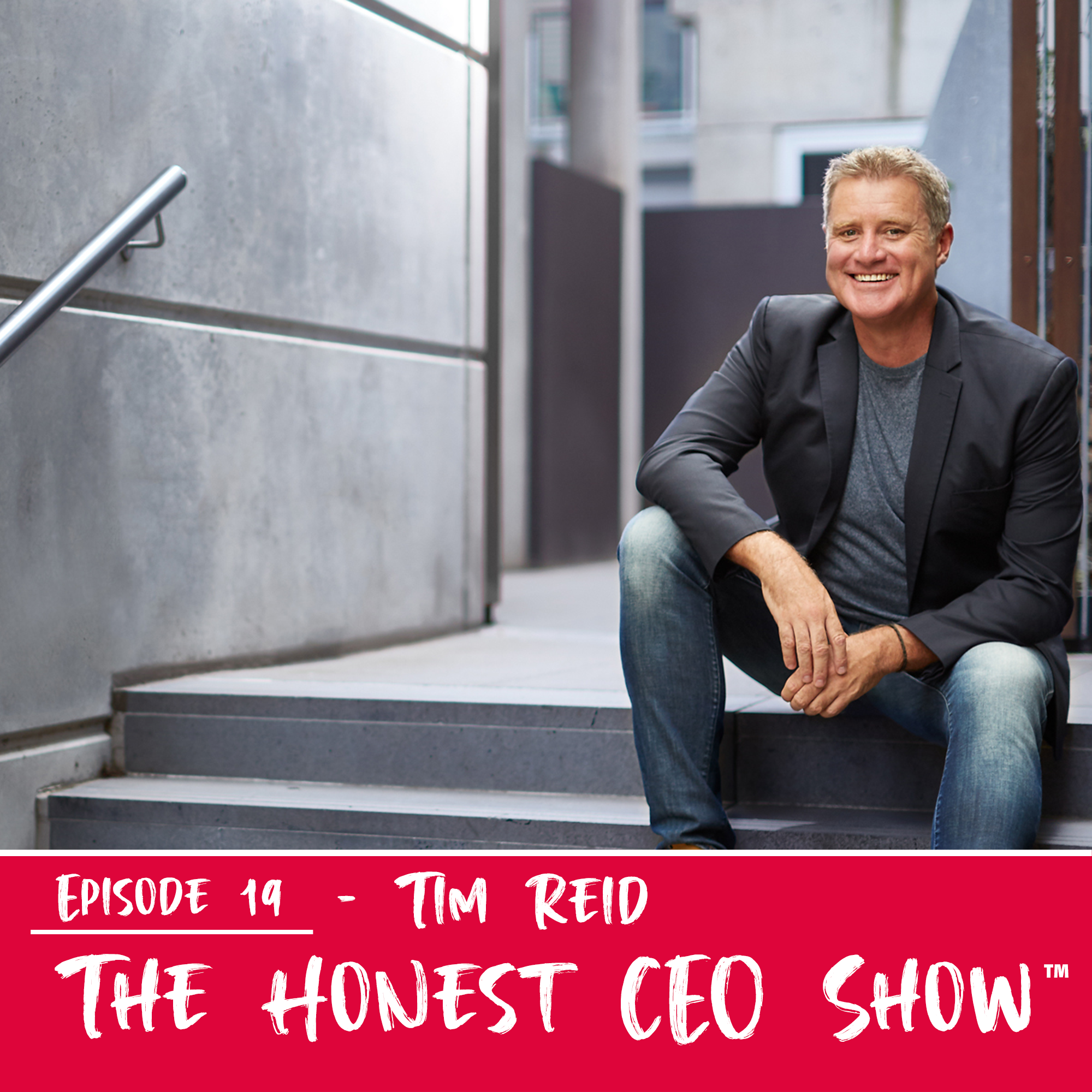 Tim Reid Honest CEO Show cover