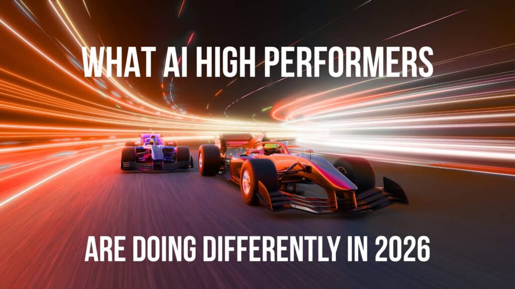 AI high performers 2026