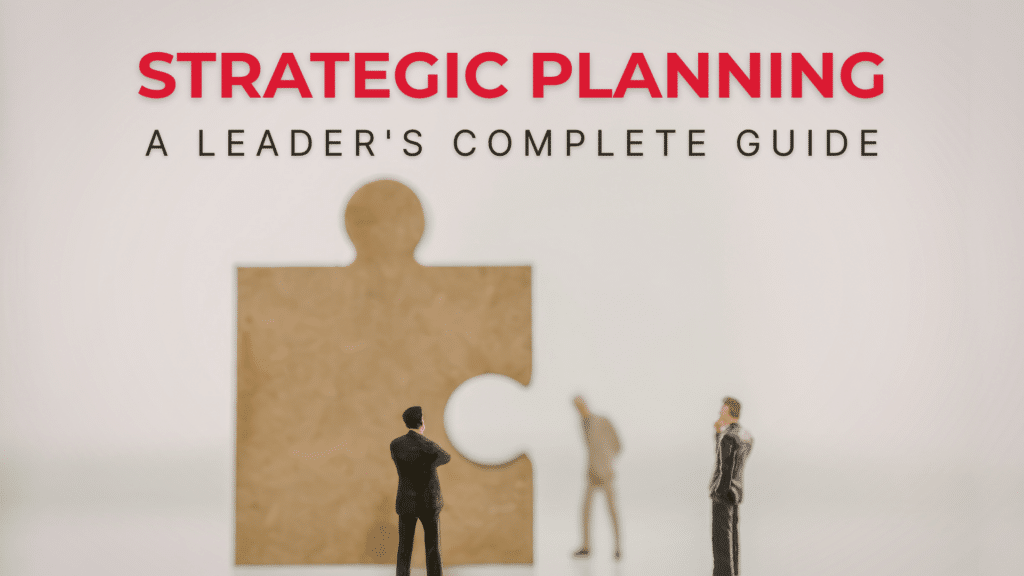 strategic planning complete guide